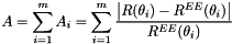 \[ A=\sum_{i=1}^{m}{A_i}=\sum_{i=1}^{m}{\frac{\left |R(\theta_i) - R^{EE}(\theta_i)\right |}{R^{EE}(\theta_i)}} \]