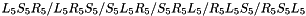 $ L_5S_5R_5/L_5R_5S_5/S_5L_5R_5/S_5R_5L_5/R_5L_5S_5/R_5S_5L_5 $