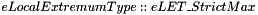 $eLocalExtremumType::eLET\_StrictMax$