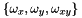 $\left\lbrace \omega_x, \omega_y, \omega_{xy} \right\rbrace$