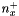 $n^{+}_{x}$