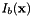 $I_b(\textbf{x})$