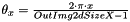 $ \theta_x = \frac {2 \cdot \pi \cdot x}{OutImg2dSizeX-1} $