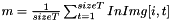 $m = \frac{1}{sizeT}\sum_{t = 1}^{sizeT}{InImg[i, t]} $
