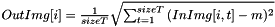 $OutImg[i] = \frac{1}{sizeT}\sqrt{\sum_{t=1}^{sizeT}{(InImg[i, t]-m)^2}}$
