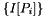 $\left\{I[P_i]\right\}$