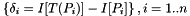 $\left\{\delta_i=I[T(P_i)]-I[P_i]\right\},i=1..n$